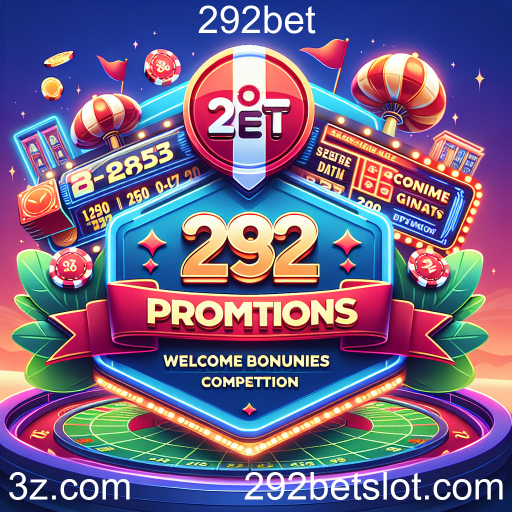 Atraentes Promoções na 292bet: Maximize Sua Experiência de Jogo